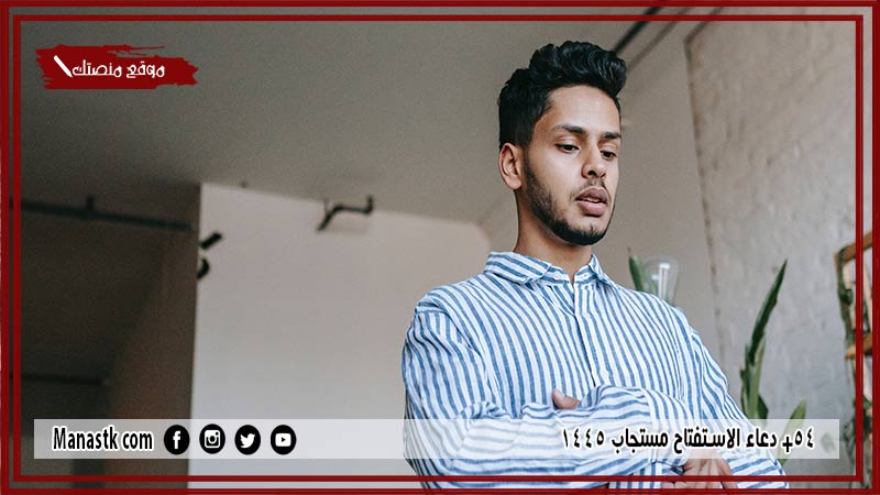 14+ دعاء الاستفتاح مستجاب 1447 دعاء الاستفتاح في الصلاة وجهت وجهي مكتوب وبالصور